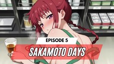 Sakamoto Days Episode 5