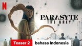 Parasyte: The Grey (Season 1 Teaser 2) | Trailer bahasa Indonesia | Netflix