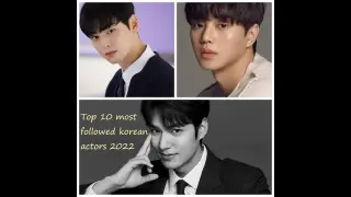 Top 10 most followed Korean actors on instagram 2022