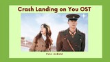 [Full Album] Crash Landing on you OST. | รวมเพลงประกอบซีรีย์ปักหมุดรักฉุกเฉิน