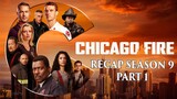 Chicago Fire | Season 9 Part 1 (First Two Episodes) Recap