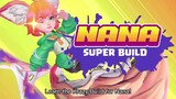 MLBB Nana Super Build feat. Starlight