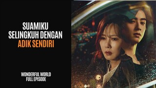 WONDERFUL WORLD FULL EPISODE