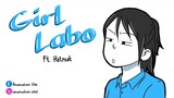 Girl Labo ft. Hzlnut (Pinoy Animation)