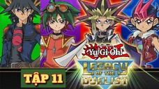 VUA TRÒ CHƠI YU-GI-OH TẬP 11 THUYẾT MINH