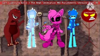 Zach Lightning Error 3: The Next Generation (800 Punishments Version) [Part 39]
