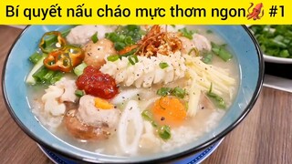 Bí quyết nấu cháo mực thơm ngon #1