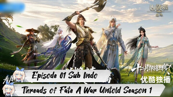 [ EPISODE 01 ] Threads of Fate A War Untold Season 1 - 1080p Super Duper HD Sub Indo