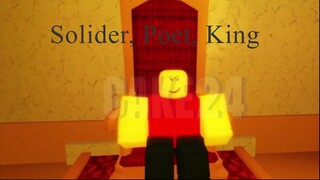 Solider, Poet, King