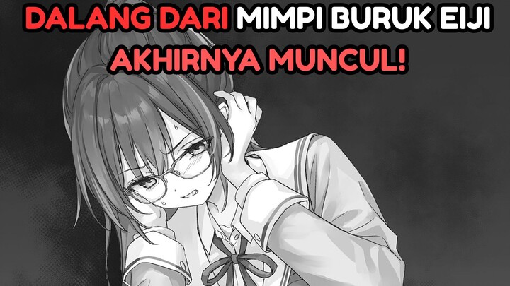 DALANG DARI MIMPI BURUK EIJI TERUNGKAP ! | Light Novel Volume 3 Chapter 2 Part 3 Jinsei Gyakuten