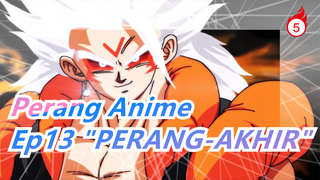 [Perang Anime] Ep13 "PERANG-AKHIR", Pertarungan Tertinggi!Zen’ō vs. Archon! Bom Energi Multiverse!_5