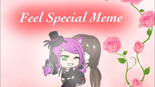 Feel Special Meme (Gacha Life) collab w/ rinxii HP