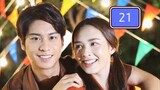 RUK TUAM TOONG (MY LOVE IN THE COUNTRYSIDE) EP.21 THAI DRAMA NAMFAH AND AUGUST