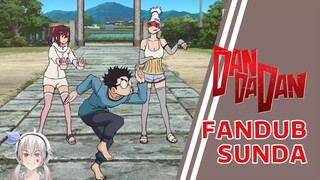 Okarun Kebelet Modol - DAN DA DAN Episode 3 【FANDUB SUNDA】