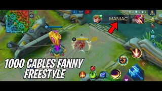 1000 CABLES FANNY FREESTYLE + FANNY MANIAC? - MOBILE LEGENDS