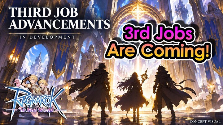 [RONW] Third Jobs & New Talent System! What’s Next for Ragnarok The New World? | King Spade