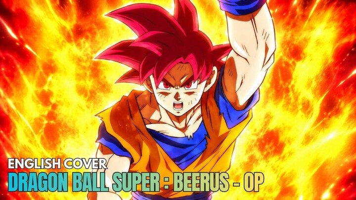 [English Cover] ONOGAMI - MEGATERA・ZERO | Dragon Ball Super: Beerus OP Opening Theme | Anime AMV
