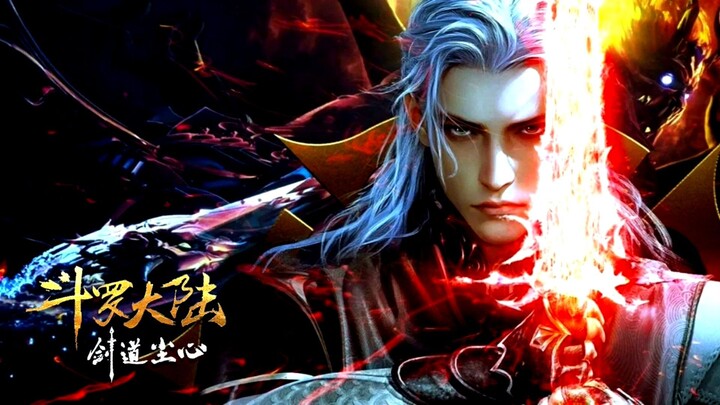 Soul Land Movie: Sword Dao Chen Xin Sub Indo