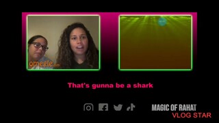 I'm not afraid of sharks!!!!! Magic Of Rahat (Sharks Jumpscare On Omegle) | Reaction