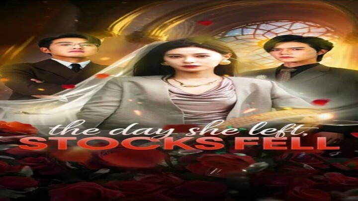 The Day She Left Stocks Fell