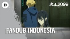 Yang Kuat Harus Berada Diatas [FanDub Indo] | Raja Iblis 2099