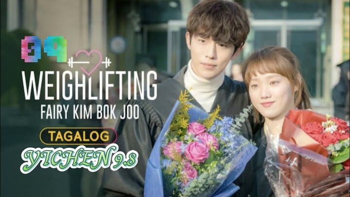 9)EPISODE [WEIGHLIFTING FAIRY KIM BOK JOO,] TAGALOG DUBBED