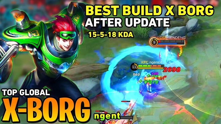 X BORG BEST BUILD AFTER UPDATE [Top Global X Borg] by ngen - Mobile Legends