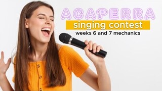 ACAPERRA WEEKS 6 and 7 MECHANICS