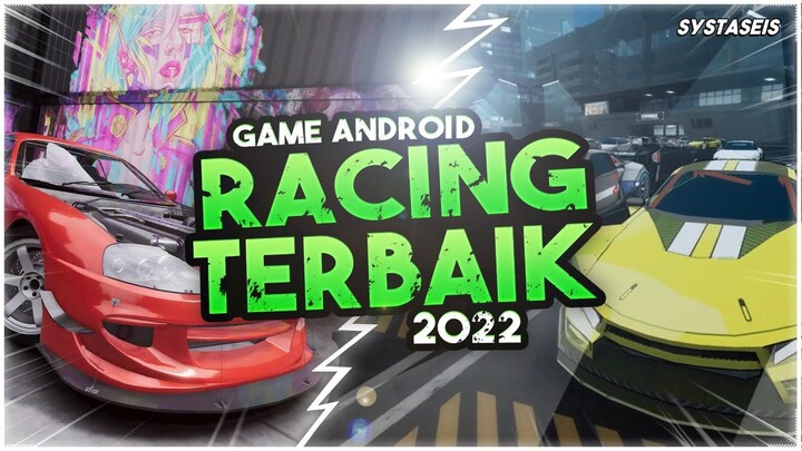 10 Game Android Racing Offline Terbaik 2022