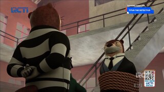 Titus The Detective - Episode 1: Sang Pengkhianat