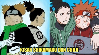 KISAH PERSAHABATAN SHIKAMARU DAN CHOJI