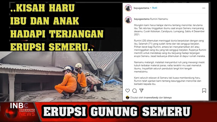 Kisah Haru Rumini dan Ibunya Saat Terjadi Erupsi Semeru