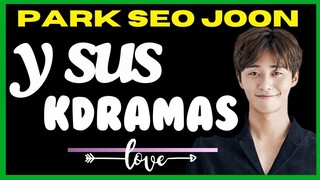Kdramas para conocer a Park Seo joon 😍😲🤞