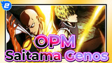 OPM| Menunjukkan rasa hormatku sepenuhnya untuk Saitama&Genos_2