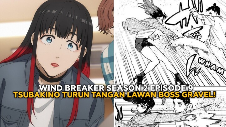 Wind Breaker Season 2 Episode 9 - Pertarungan Sengit Tsubakino Vs Gravel