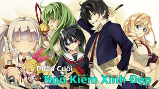 Tóm Tắt Anime Hay: thử thách Bad Boy bóp Vếu | Review Anime : Ngũ kiếm xinh đẹp phần Cuối