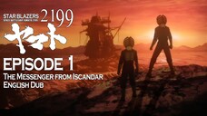 Star Blazers Space Battleship Yamato 2199 Epsiode 1 - The Messenger from Iscandar (English Dub)