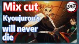 [Demon Slayer]  Mix cut |  Kyoujurou's will never die