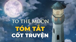 TO THE MOON | Ánh Trăng Dang Dở