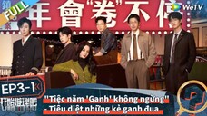 【VIETSUB】BẮT ĐẦU SUY LUẬN NÀO MÙA 2 TẬP 3 "Tiệc năm Ganh không ngừng" (Thượng)