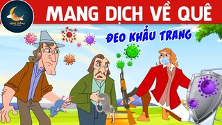 MANG DỊCH VỀ QUÊ - PHIM HOẠT HÌNH - TRUYỆN CỔ TÍCH - CỔ TÍCH HAY NHẤT - QUÀ TẶNG CUỘC SỐNG