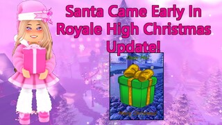 NEW Santa Came Early In Royale High Christmas Update