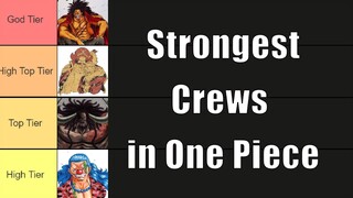 Ranking Strongest Pirates Crew in One Piece