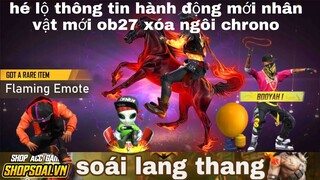 Free fire| hé lộ thông tin Emote hành động mới và nhân vật có kỹ năng khắc chế chrono trong ob27