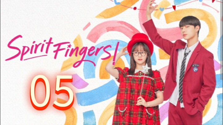 Spirit Fingers (2025) | Episode 5 | EngSub