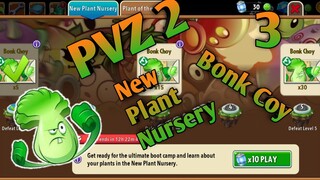 PVZ 2, New Plant Nursery. Bonk Coy 3