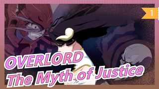 OVERLORD|Nasalik Myth-P2: The Myth of Justice_1