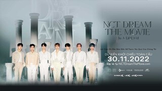 NCT DREAM THE MOVIE: In A DREAM TRAILER - KC: 30.11.2022