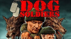 Dog Soldiers (2002)