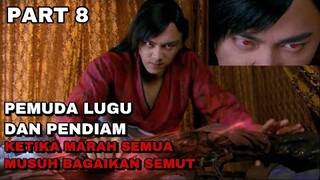 PEMUDA LUGU & PENDIAM KETIKA MARAH SEMUA MUSUH BAGAIKAN SEMUT - ALUR CERITA SWORD OF LEGENDS PART 8